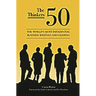 The Thinkers 50: The World's Most Influential Business Writers and Leaders
