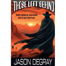 Those Left Behind