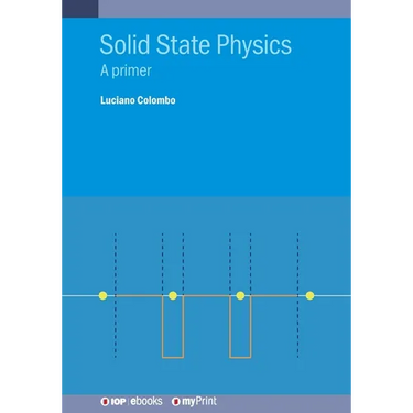 Solid State Physics: A Primer