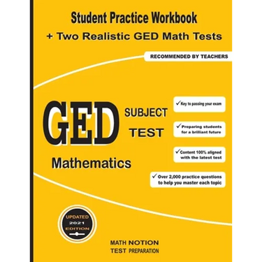 GED Subject Test Mathematics: Student Practice Workbook + Two Realistic GED Math Tests
