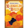 Marigolds in Boxes