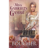 Miss Gabriel's Gambit