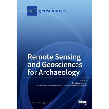 Remote Sensing and Geosciences for Archaeology
