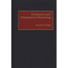 Evaluative and Explanatory Reasoning