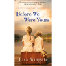 Before We Were Yours