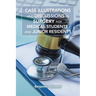 Case Illustrations and Discussions in Surgery for Medical Students and Junior Residents