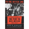 To the Bitter End