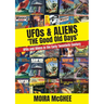 UFOS & Aliens: 'The Good Old Days'