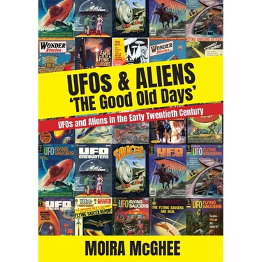 UFOS & Aliens: 'The Good Old Days'