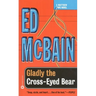 Gladly the Cross-Eyed Bear