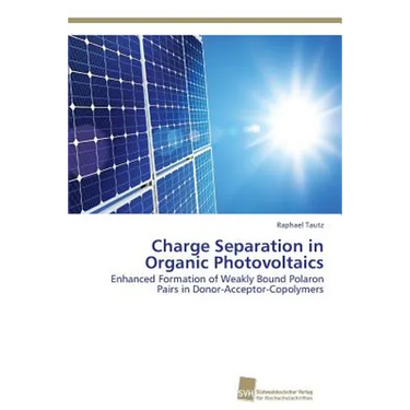 Charge Separation in Organic Photovoltaics