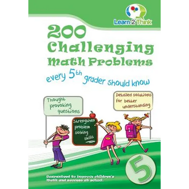 200 Challenging Math Problems every 5th grader should know