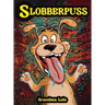 Slobberpuss