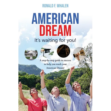 American Dream ---It's Waiting For You