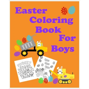 Easter Coloring Book For Boys