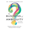 The Business of Ambiguity