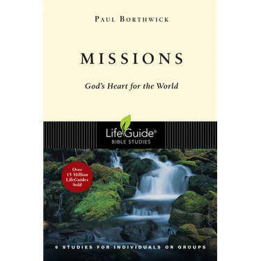 Missions: God's Heart for the World