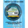 Minitab(R) and Lean Six Sigma: A Guide to Improve Business Performance Metrics