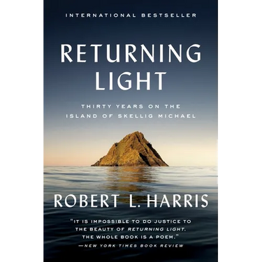 Returning Light: Thirty Years on the Island of Skellig Michael