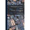 Proofreading and Punctuation