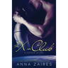 The X-Club (A Krinar Story)