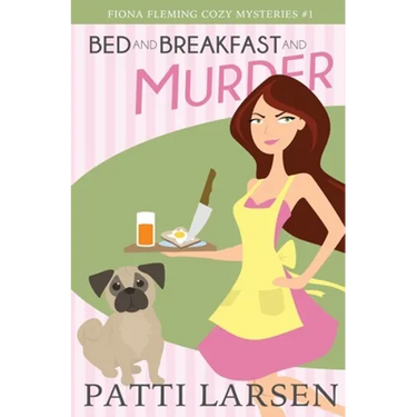 Bed and Breakfast and Murder