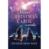 Mom's Christmas Carol