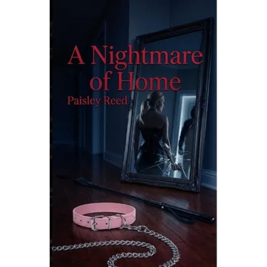 A Nightmare of Home