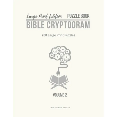 Large Print Edition Puzzle Book 2 Bible Cryptogram: Large Print Christian Cryptograms, Bible Cryptograms, Cryptogram Puzzle Book With Bible Verses