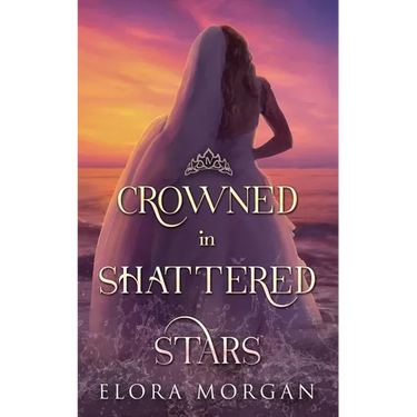 Crowned in Shattered Stars