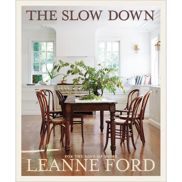 The Slow Down: For the Love of Home