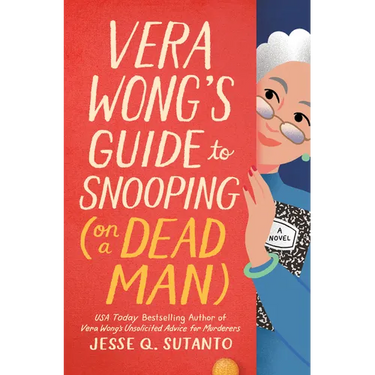 Vera Wong's Guide to Snooping (on a Dead Man)
