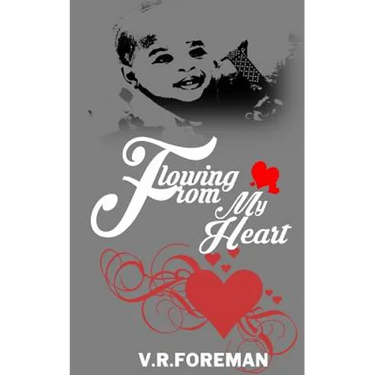 Flowing From My Heart