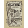 Tristan and Isolde: Libretto, German and English Text