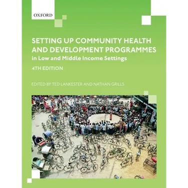 Setting up Community Health and Development Programmes in Low and Middle Income Settings