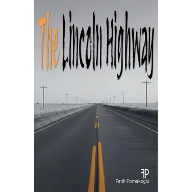 The Lincoln Highway