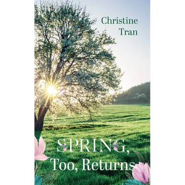 Spring, Too, Returns