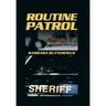 Routine Patrol