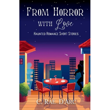 From Horror with Love: Haunted Romance Short Stories