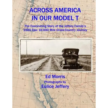 Across America in our Model T