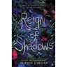 Reign of Shadows