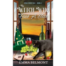 The Witch Who Saw A Star (Pixie Point Bay Book 2): A Cozy Witch Mystery