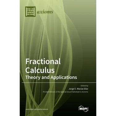 Fractional Calculus - Theory and Applications