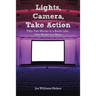 Lights, Camera, Take Action: Fifty-Two Weeks to a Better Life, One Movie at a Time