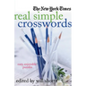 The New York Times Real Simple Crosswords: Easy, Enjoyable Puzzles