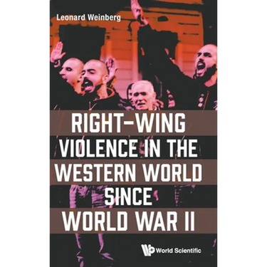 Right-Wing Violence in the Western World Since World War II