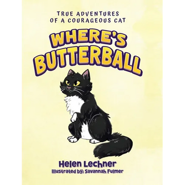 Where's Butterball: Adventures of a Courageous Cat