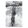 Fault Lines: A Collection of Contemporary Poetry and Photography