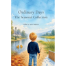 Ordinary Days: The Seasonal Collection