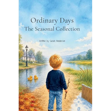Ordinary Days: The Seasonal Collection